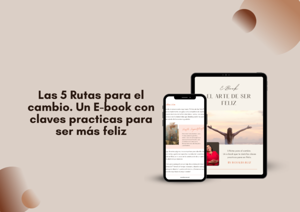 E-book "El Arte de Ser Feliz" by Rosalba Ruiz